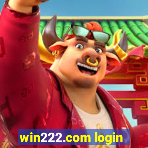 win222.com login